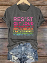 🔥Buy 3 Get 15% Off🔥Retro Resist Get Loud Spread Truth Remain Engaged Practice Kindness Boycott Billionaires Protect The Vulnerable Print T-Shirt
