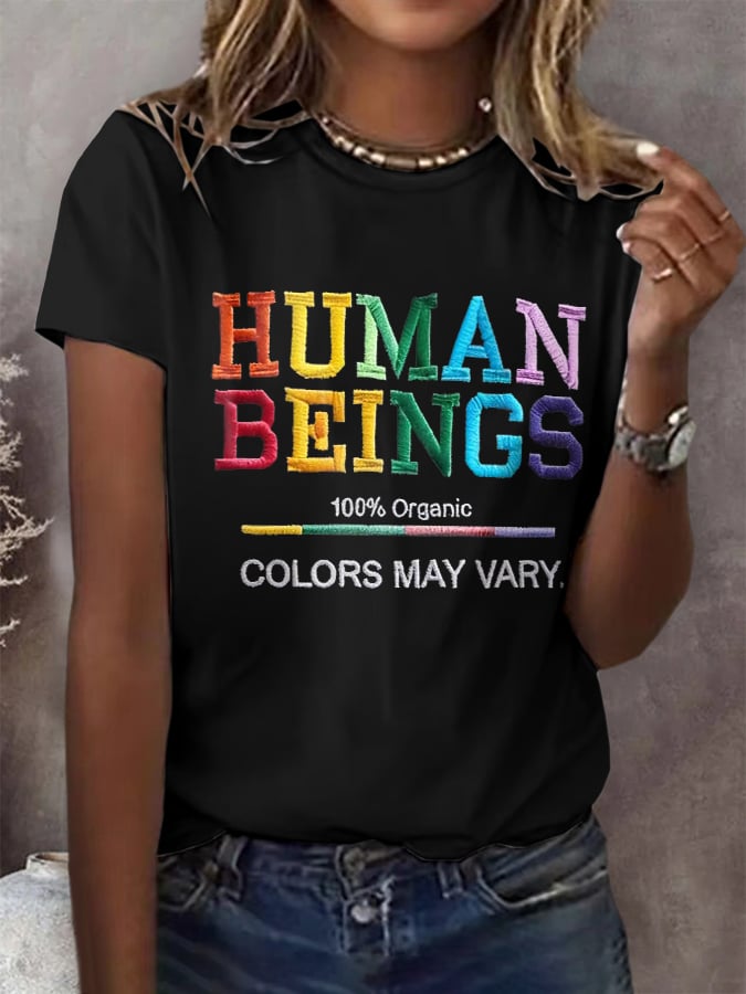 Retro Human Beings 100% Organic Colors May Vary Human Rights Equality Pride Print T-Shirt